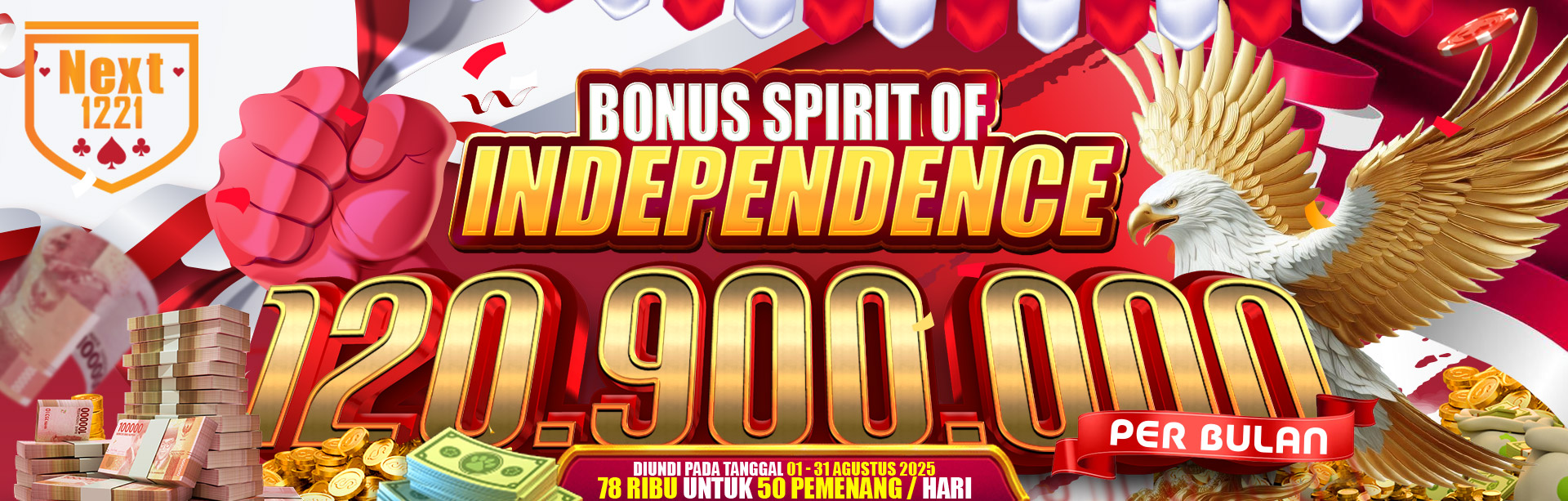 BONUS SPIRIT OF INDEPENDENCE NEXT1221