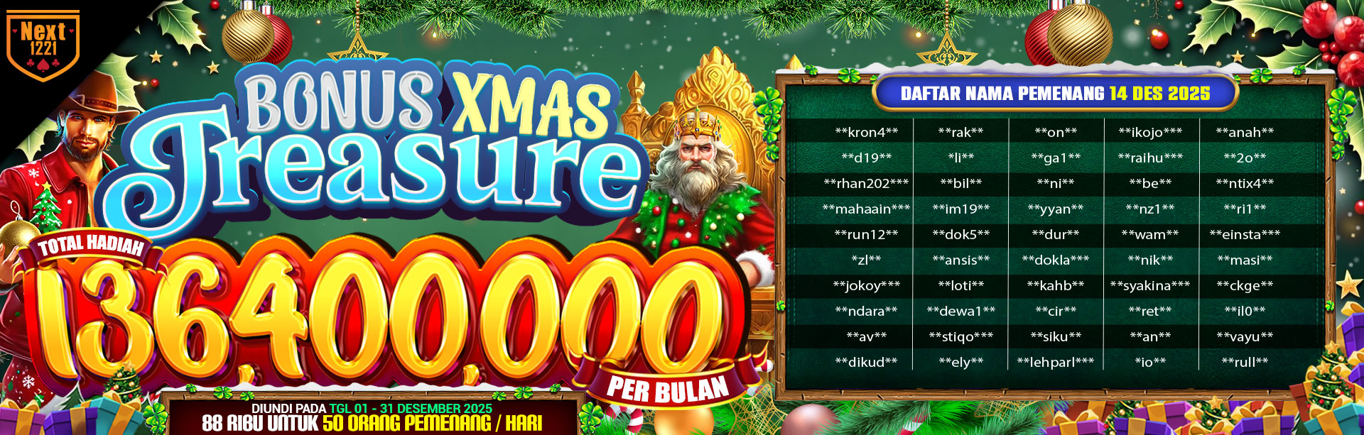 BONUS XMAS TREASURE NEXT1221 14 DESEMBER 2025	