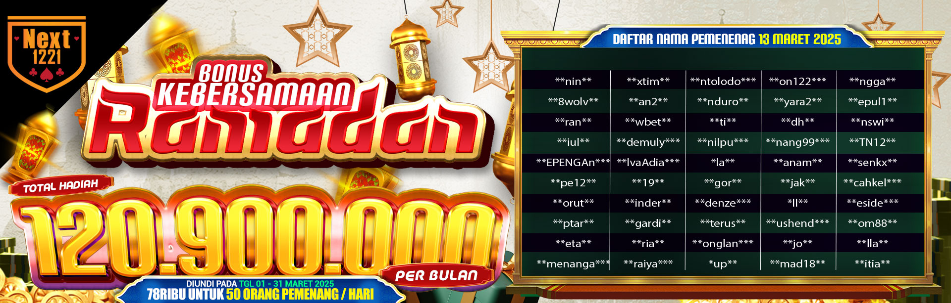 BONUS KEBERSAMAAN RAMADAN NEXT1221 13 MARET 2025