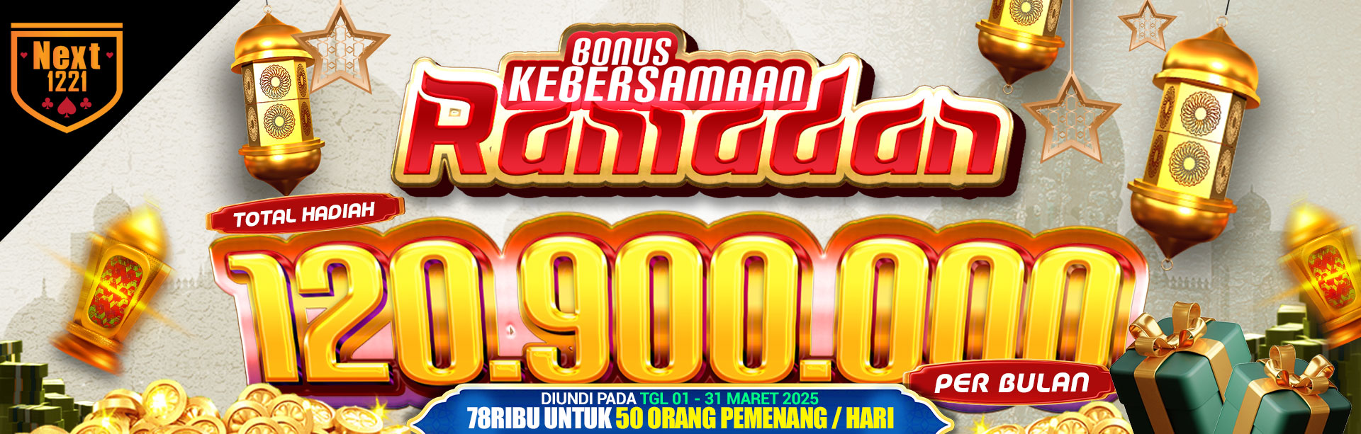 BONUS KEBERSAMAAN RAMADAN NEXT1221