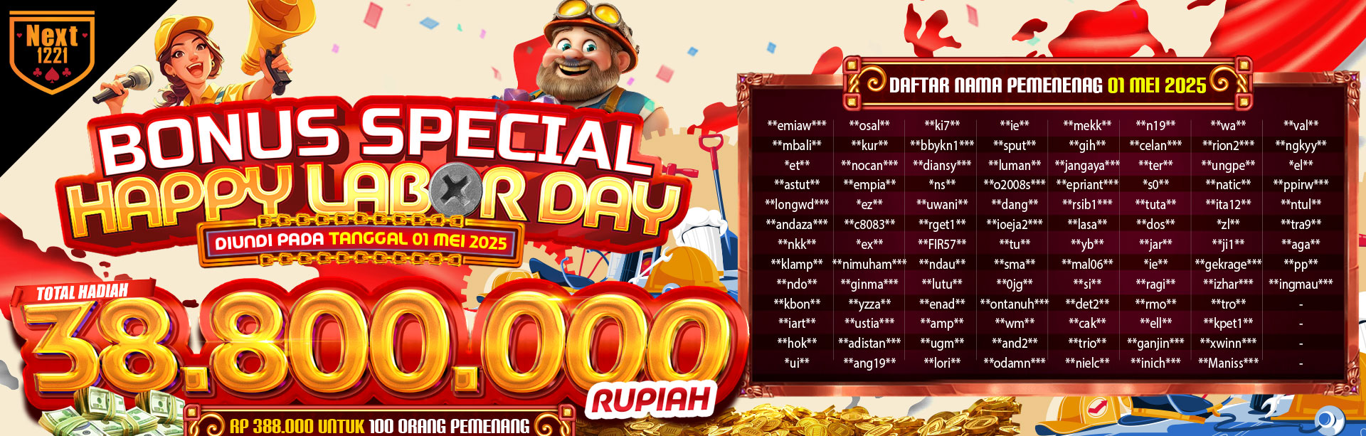 PEMENANG BONUS SPECIAL HAPPY LABOR DAY NEXT1221