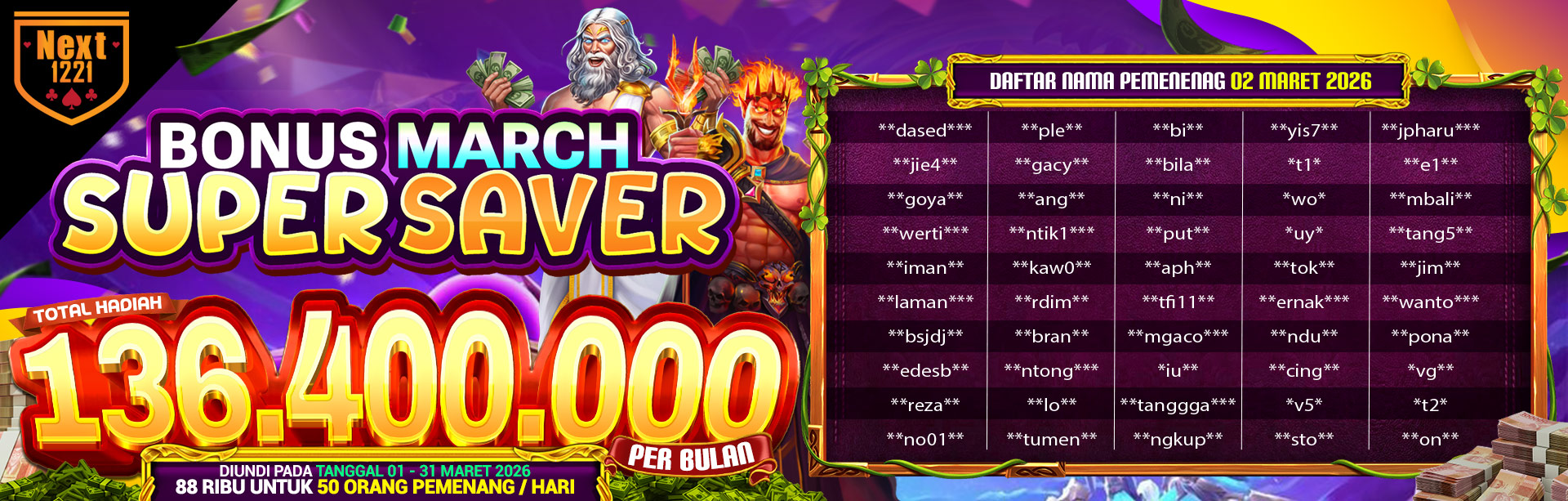 BONUS MARCH SUPER SAVER NEXT1221 02 Maret