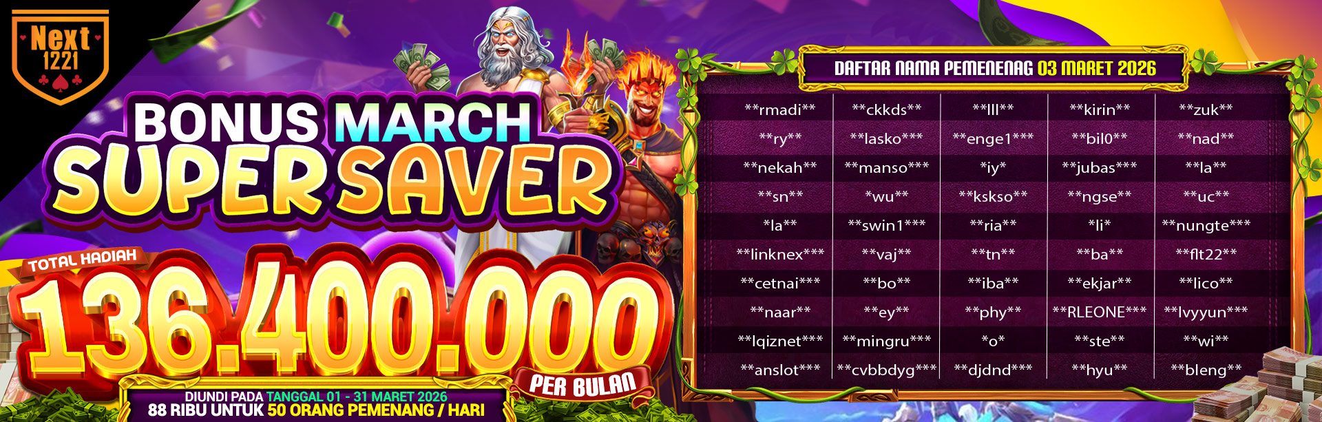 BONUS MARCH SUPER SAVER NEXT1221 03 Maret