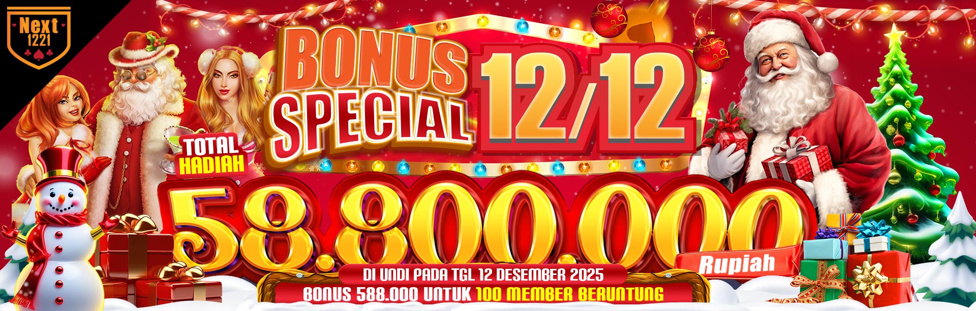 BONUS SPECIAL 12/12 NEXT1221
