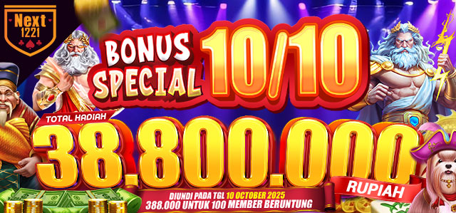 BONUS SPECIAL 10/10 NEXT1221