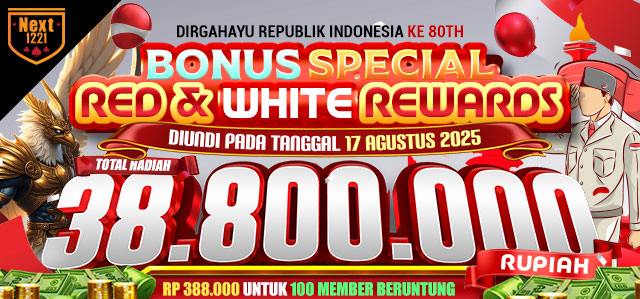 BONUS SPECIAL RED & WHITE REWARDS NEXT1221