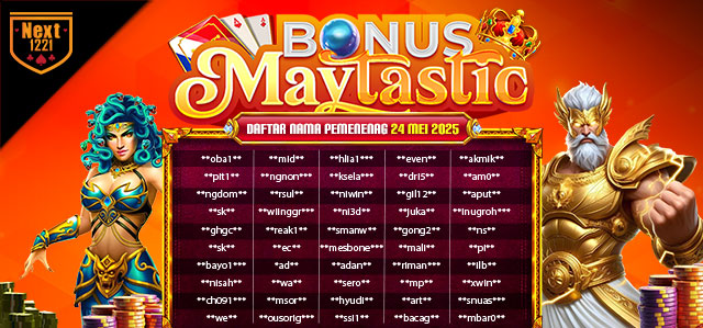 BONUS MAYTASTIC NEXT1221 24 MEI 2025