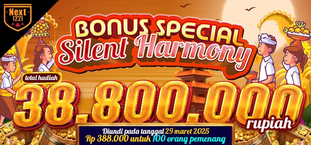 BONUS SPECIAL SILENT HARMONY NEXT1221