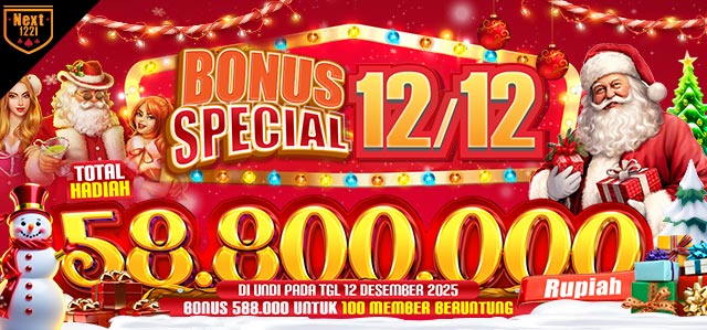 BONUS SPECIAL 12/12 NEXT1221