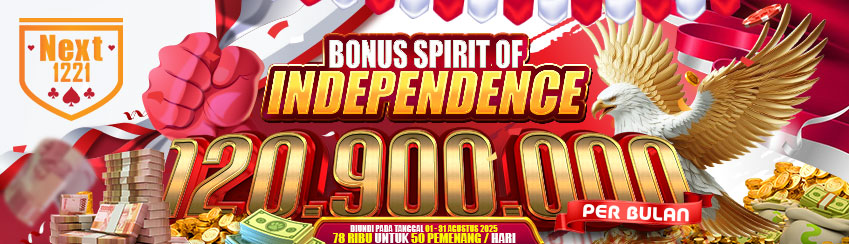 BONUS SPIRIT OF INDEPENDENCE NEXT1221