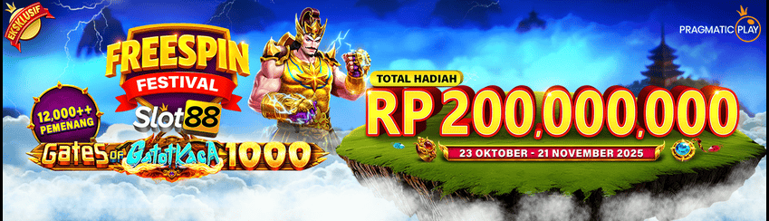 SLOT88 X PP - Freespin Festival Slot88 Gates of Gatot Kaca 1000