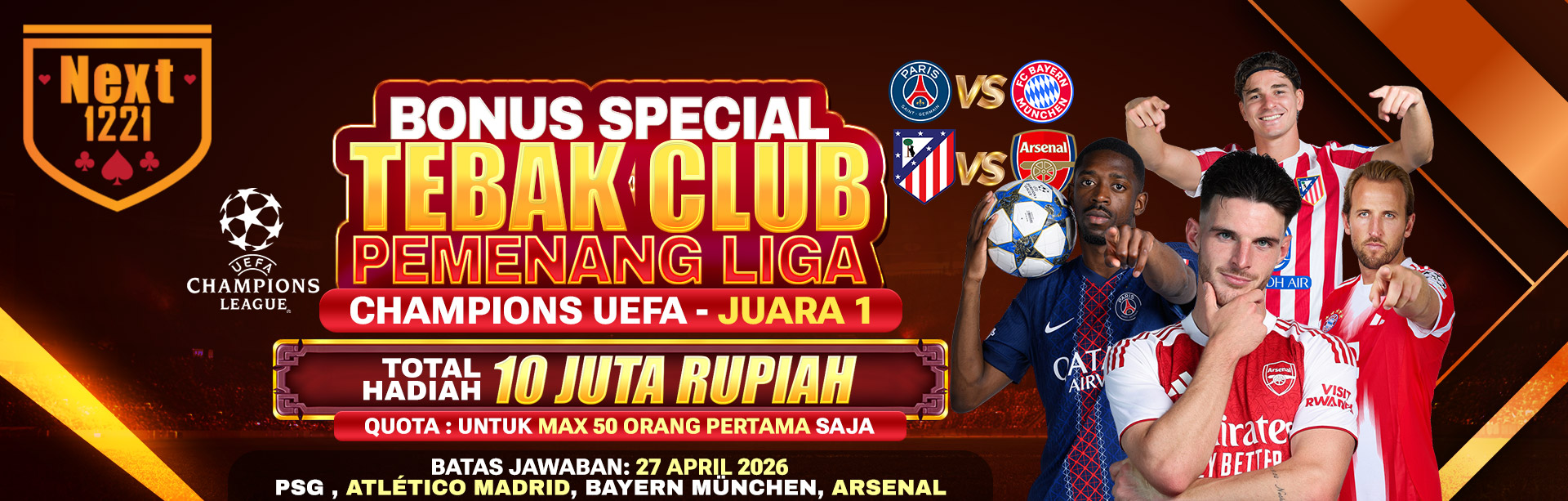 BONUS SPECIAL TEBAK CLUB PEMENANG LIGA CHAMPIONS UEFA (JUARA 1)