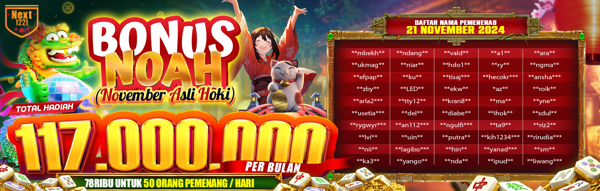 Bonus NOAH November Asli Hoki NEXT1221 21 November 2024