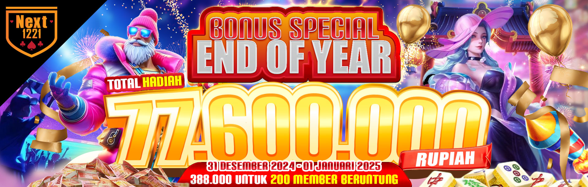 BONUS SPECIAL END OF YEAR NEXT1221